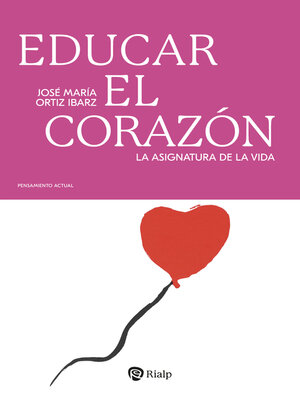 cover image of Educar el corazón